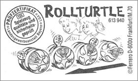 Rollturtle / Rolltrtl - Kinder Allemagne   1993 -  613 940