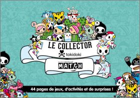 Tokidoki Le collector 14 Figurines Supermarch Match 2018