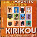 Kirikou et les btes sauvages - 12 Magnets - 2005