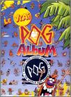 Le vrai Pog Album (WPF) - Srie N1 - Avimage - 1994