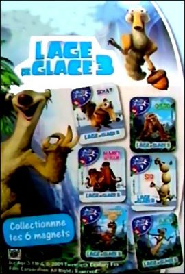 L'Age de Glace 3 - 6 magnets - Yoco - Nestl - 2009