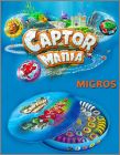 Captor Mania - Migros - Suisse 2014