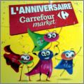 Magnets Anniversaire Fou Carrefour Market - 2015