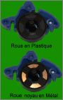 Variante roue plastique, m�tal