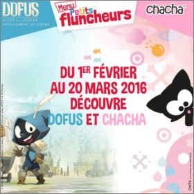 Dofus et Chacha - Flunch - F�vrier 2016