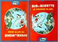 Bob et Bobette / Suske en Wiske Mini Albums Dash 2001 � 2008