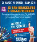 12 Fan-Bracelets à collectionner - Supermarché Match - 2016