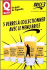 Brice de Nice 3 - 5 verres � collectionner - Menu Quick 2016