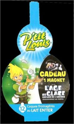 L'age de glace - magnets - P'tit Louis - 2016