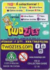 Twozies - s�rie 1-  Figurines Giochi Preziosi - 2017