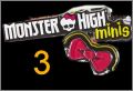Monster High Minis - S�rie N�3 - 50  Figurines Mattel - 2017