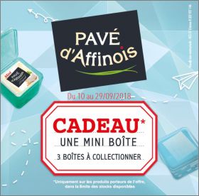 Mini Bote - 3 Modles - Fromager Pav d' Affinois - 2018