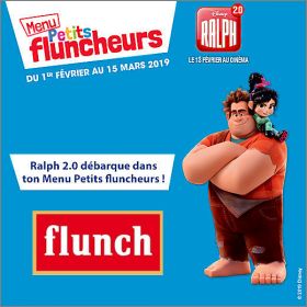 Ralph 2.0 - Disney - Menu Petits Fluncheurs - Flunch - 2019