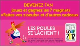 Fa�tes vos z' �ufs - 7 Magnets - Lou� - 2012