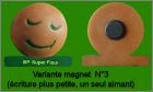 Variante du magnet N3
