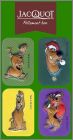 Scooby-Doo - 4 magnets - Jacquot Chocolatier - 2007