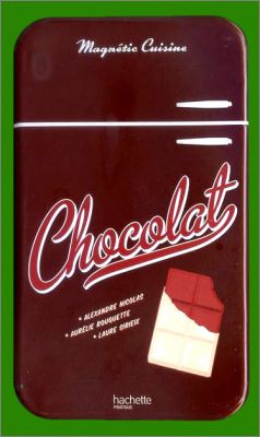 Chocolat Magntic Cuisine 20 Magnets Hachette Pratique 2010