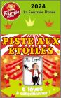 Piste aux Etoiles - 6 f�ves brillantes La Fourn�e dor�e 2024
