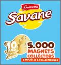 10 ans d'aventures Savane - 5 magnets Brossard - 2023
